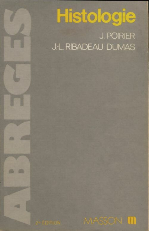 Livrenpoche : Abrégé d'histologie - J. Poirier - Livre