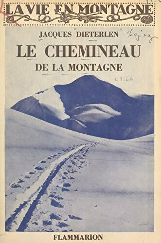 Livrenpoche : Le chemineau de la montagne - Jacques Dieterlen - Livre