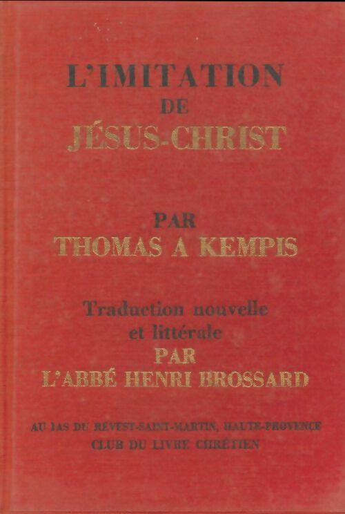 Livrenpoche : L'imitation de Jésus-Christ - Thomas A Kempis - Livre