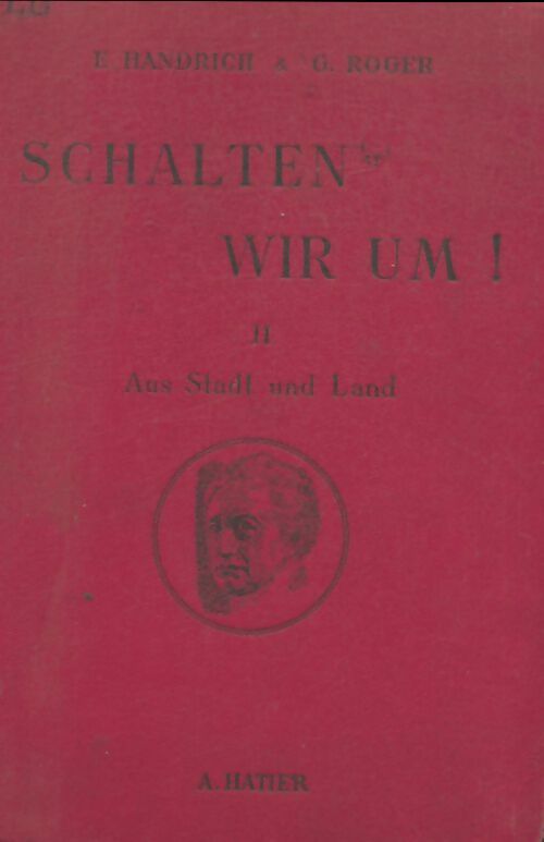 Livrenpoche : Schalten wir um ! Tome II - E. Handrich - Livre