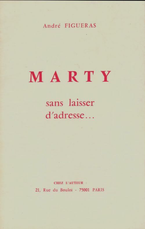 Livrenpoche : Marty sans laisser d'adresse. - André Figueras - Livre