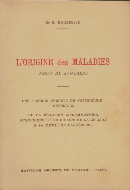 Livrenpoche : L'origine des maladies - E Daubresse - Livre