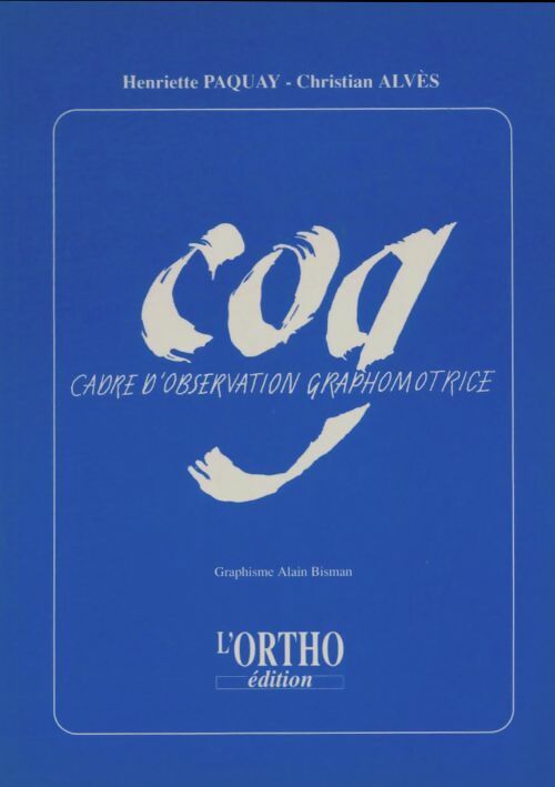 Livrenpoche : Cog cadre d'observation graphomotrice - Christian Alvès - Livre