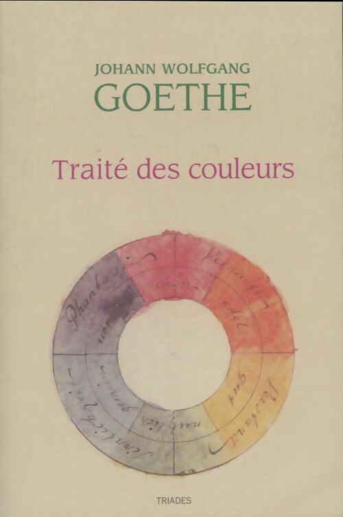 Livrenpoche : Traité des couleurs - Johann Wolfgang Von Goethe - Livre
