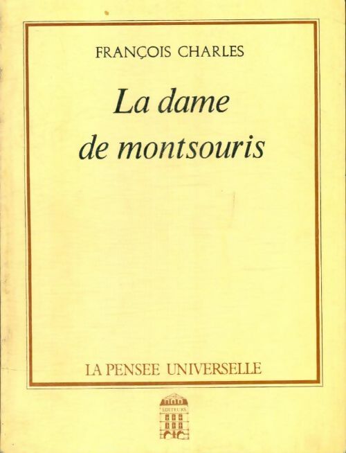 Livrenpoche : La Dame de Montsouris - François Charles - Livre