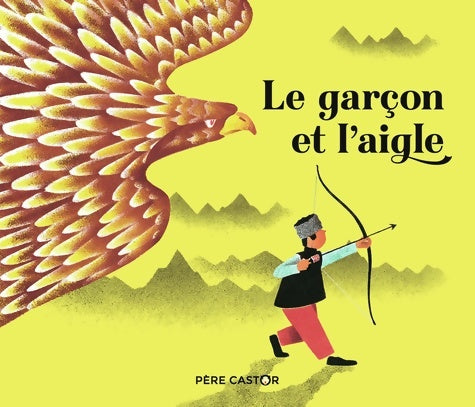 Livrenpoche : Le garçon et l'aigle - Donatien Mary - Livre