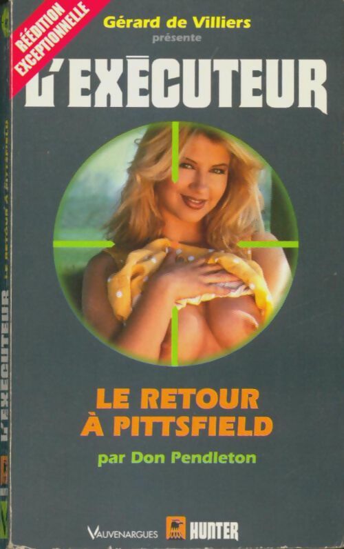 Livrenpoche : Le retour à Pittsfield - Don Pendleton - Livre