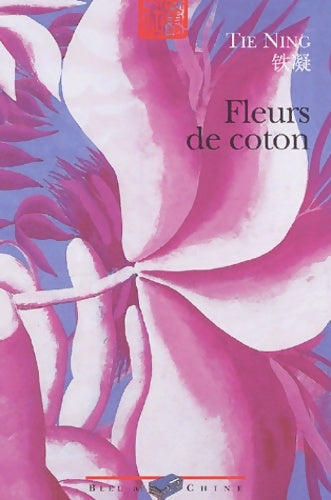 Livrenpoche : Fleur de coton - Ning Tie - Livre