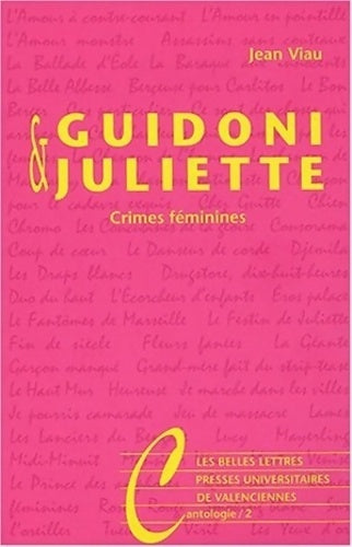 Livrenpoche : Guidoni & Juliette : Crimes féminines - Jean Viau - Livre