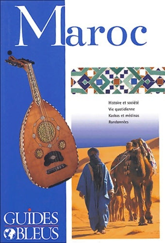 Livrenpoche : Guide bleu : Maroc - Collectif - Livre