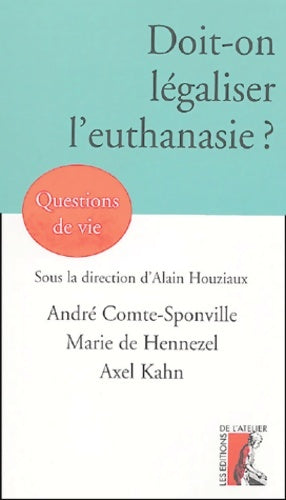 Livrenpoche : Doit-on légaliser l'euthanasie ? - Marie De Hennezel - Livre