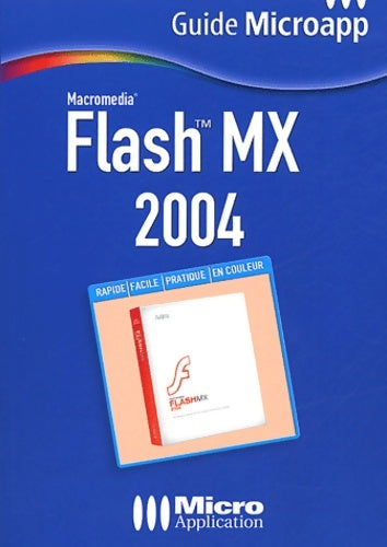 Livrenpoche : Flash mx 2004 - François Houste - Livre