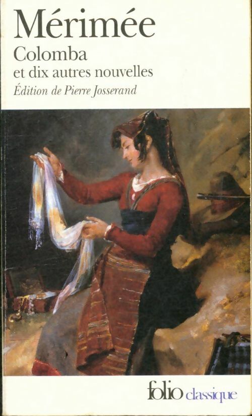 Livrenpoche : Colomba et dix autres nouvelles - Prosper Mérimée - Livre