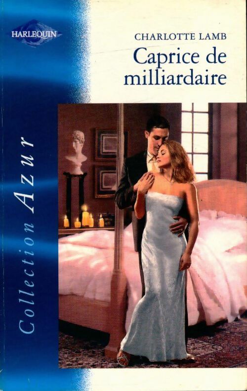 Livrenpoche : Caprice de milliardaire - Charlotte Lamb - Livre