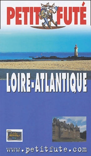 Livrenpoche : Loire-Atlantique 2004 - Guide Petit Futé - Livre
