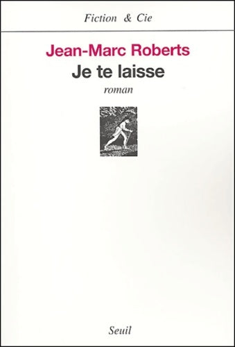 Livrenpoche : Je te laisse - Jean-Marc Roberts - Livre