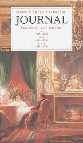 Livrenpoche : Journal des goncourt coffret de 3 volumes - Edmond De Goncourt - Livre