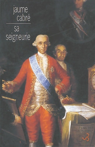 Livrenpoche : Sa seigneurie - Jaume Cabré - Livre