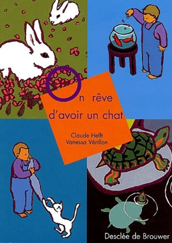 Livrenpoche : On rêve d'avoir un chat - Claude Helft - Livre