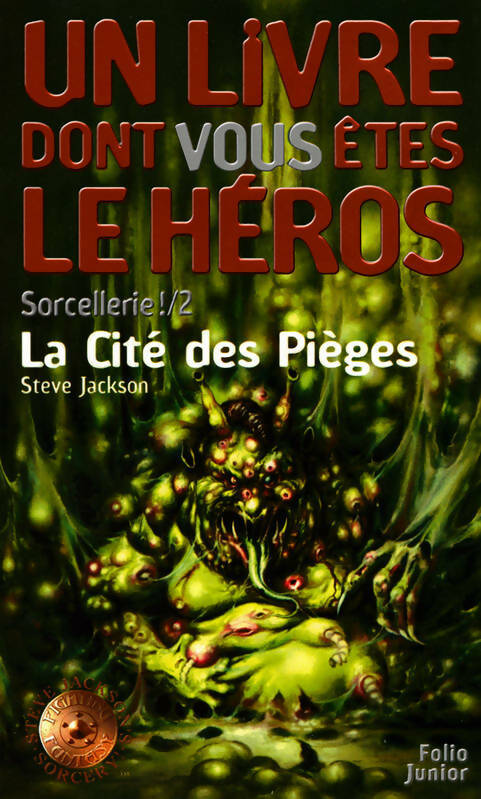 Livrenpoche : Sorcellerie Tome II : La cité des pièges - Steve Jackson - Livre