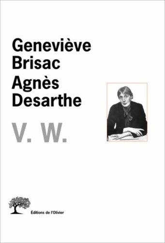 Livrenpoche : V. W. Le mélange des genres - Geneviève Brisac - Livre