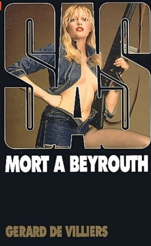 Livrenpoche : Sas numéro 26 : Mort à Beyrouth - G. De Villiers - Livre