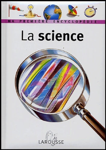 Livrenpoche : La science - Larousse - Livre