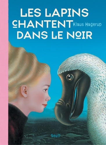 Livrenpoche : Les Lapins chantent dans le noir - Klaus Hagerup - Livre