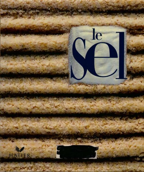 Livrenpoche : Le sel - Caroline Audibert - Livre