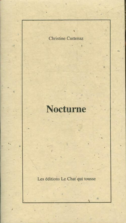 Livrenpoche : Nocturne - Christine Curtenaz - Livre