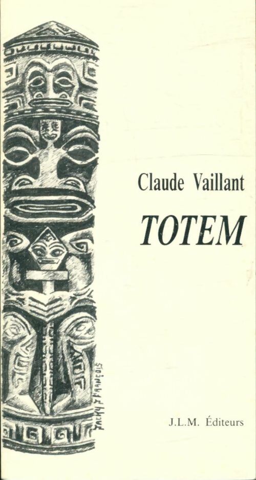 Livrenpoche : Totem - Claude Vaillant - Livre