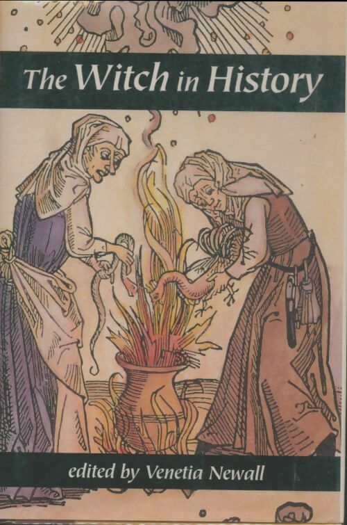 Livrenpoche : The witch in history - Venetia Newall - Livre