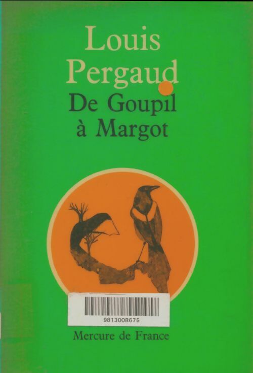 Livrenpoche : De Goupil à Margot - Louis Pergaud - Livre
