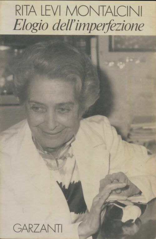 Livrenpoche : Elogio dell'imperfezione - Rita Levi-Montalcini - Livre