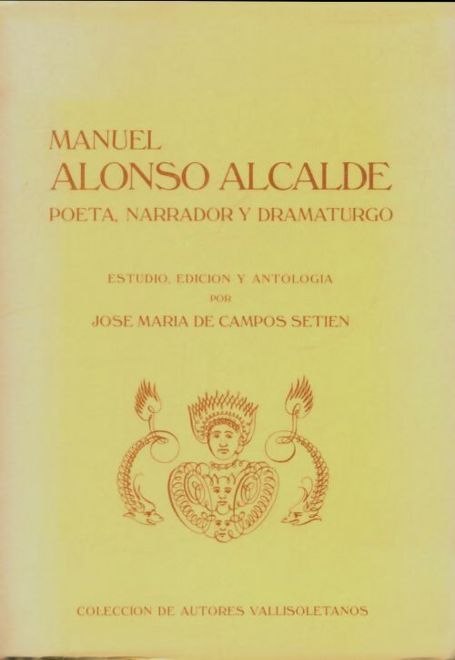 Livrenpoche : Manuel Alonso Alcalde - Jose Maria De Campos Setien - Livre
