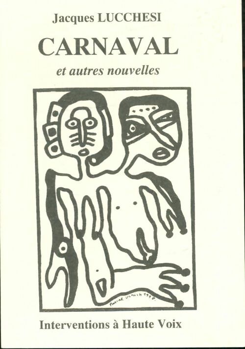 Livrenpoche : Carnaval et autres nouvelles - Jacques Lucchesi - Livre