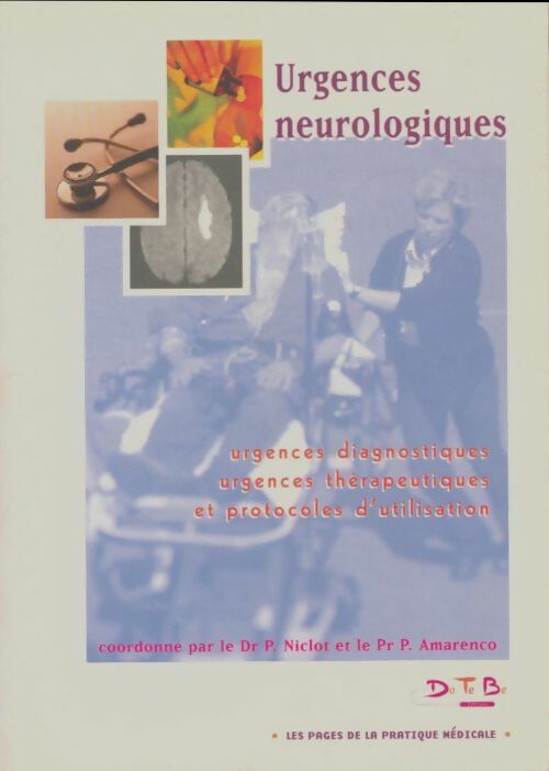 Livrenpoche : Urgences neurologiques - Philippe Niclot - Livre