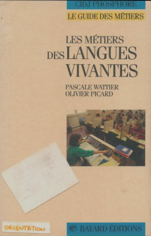 Livrenpoche : Les métiers des langues vivantes - Pascale Wattier - Livre