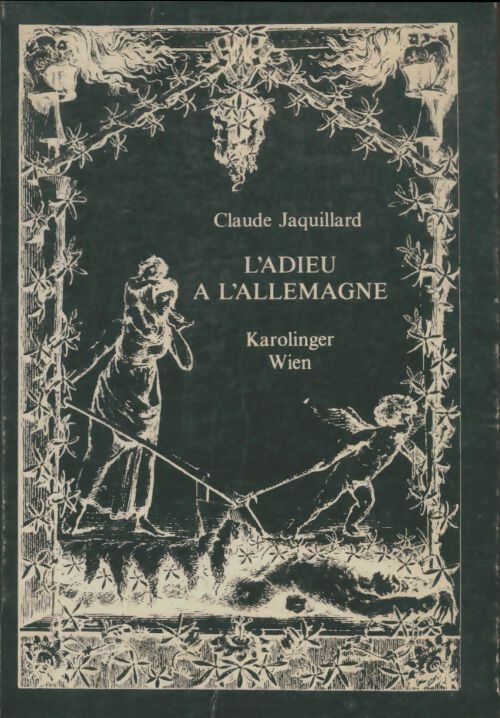Livrenpoche : L'adieu à l'Allemagne - Claude Jaquillard - Livre