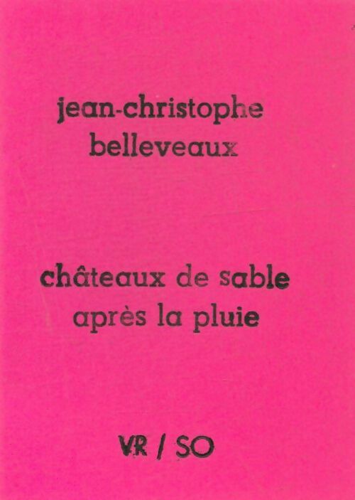 Livrenpoche : Châteaux de sable après la pluie - Jean-Christophe Belleveaux - Livre