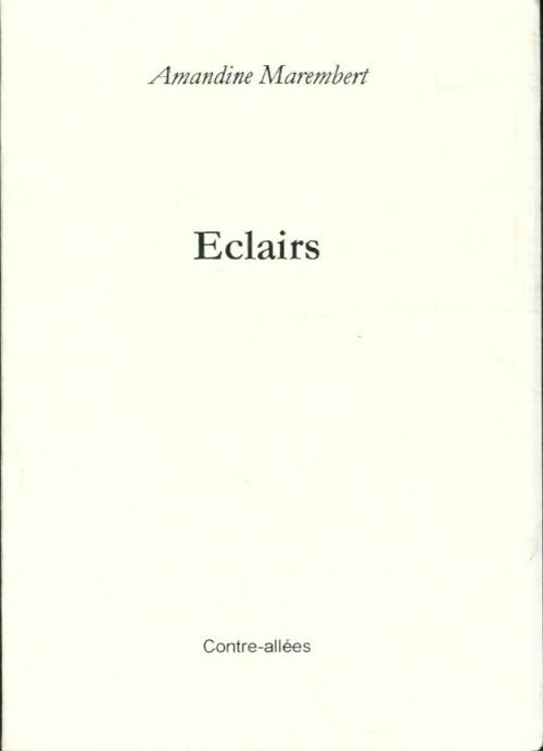 Livrenpoche : Éclairs - Amandine Marembert - Livre