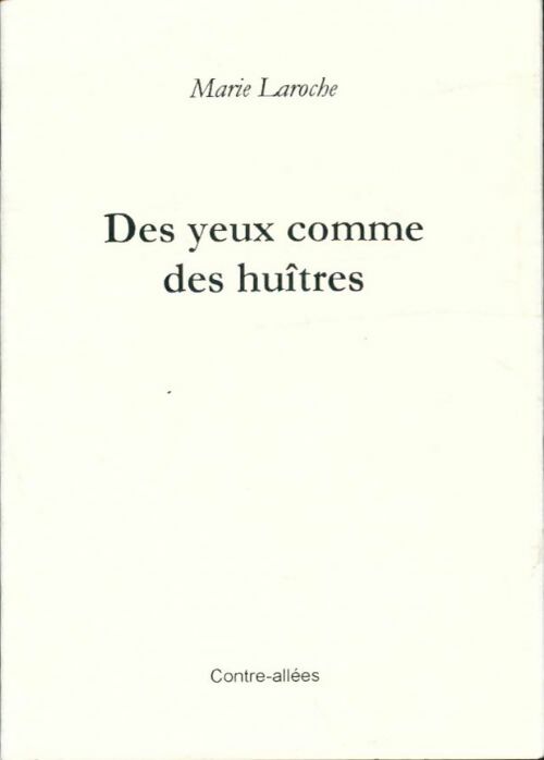 Livrenpoche : Des yeux comme des huîtres - Marie Laroche - Livre