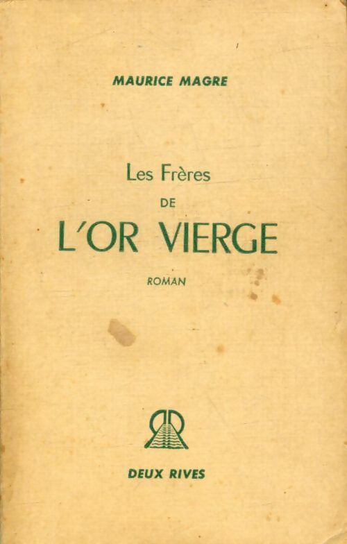 Livrenpoche : Les frères de l'or vierge - Maurice Magre - Livre