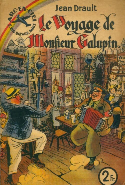Livrenpoche : Le Voyage De Monsieur Galupin - Jean Drault - Livre