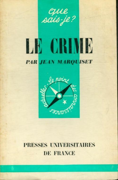 Livrenpoche : Le crime - Jean Marquiset - Livre