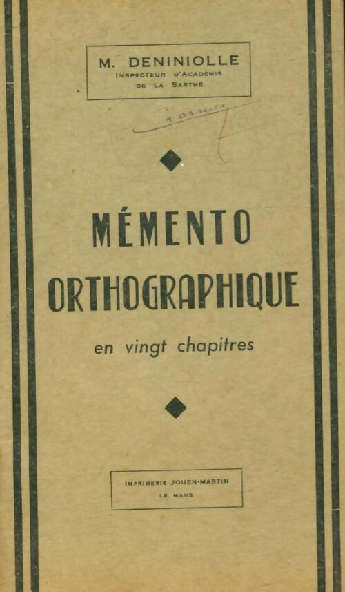 Livrenpoche : Mémento orthographique en 20 chapitres - M Deniniolle - Livre