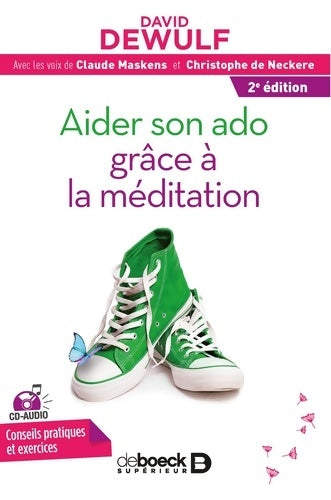 Livrenpoche : Aider son ado grâce à la méditation + CD audio - David Dewulf - Livre