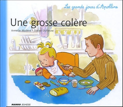 Livrenpoche : Une grosse colère - Didier Dufresne - Livre