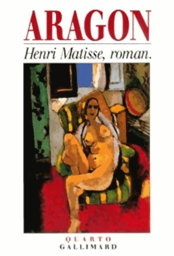 Livrenpoche : Henri Matisse roman - Louis Aragon - Livre