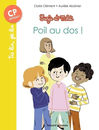 Livrenpoche : Suzie et Mehdi Tome II : Poil au dos !: Poil au dos ! - Claire Clément - Livre